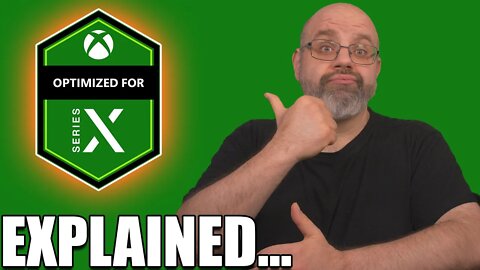 Games Optimized for Xbox Series X Explained...