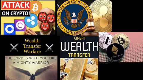 Wealth Transfer Warfare (Ethereum,Bitcoin,Altcoins,XRP)