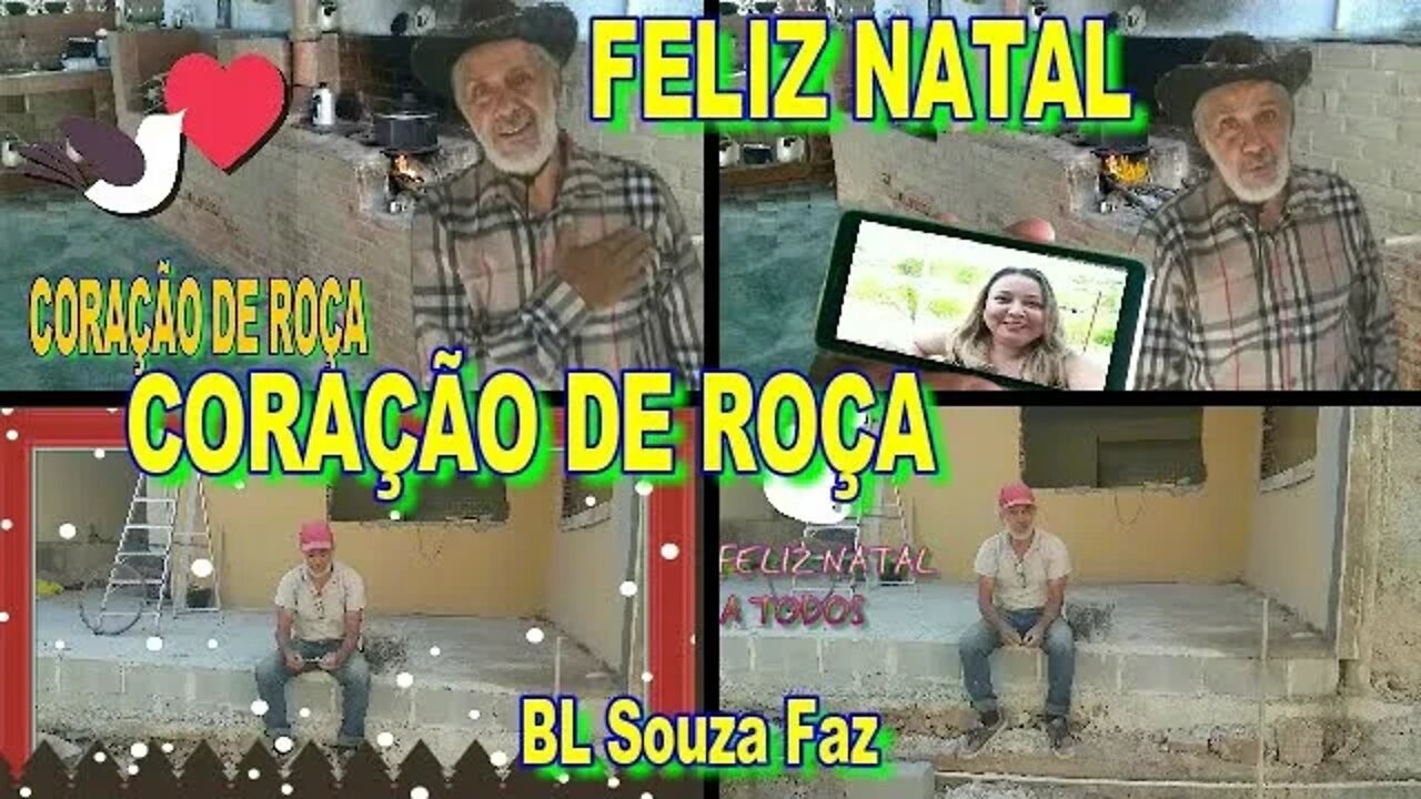 CORAÇÃO DE ROÇA ESPECIAL FIM DE ANO FELIZ NATAL E ANO NOVO.