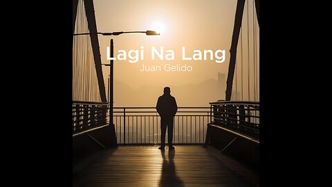 Juan Gelido - Lagi Na Lang