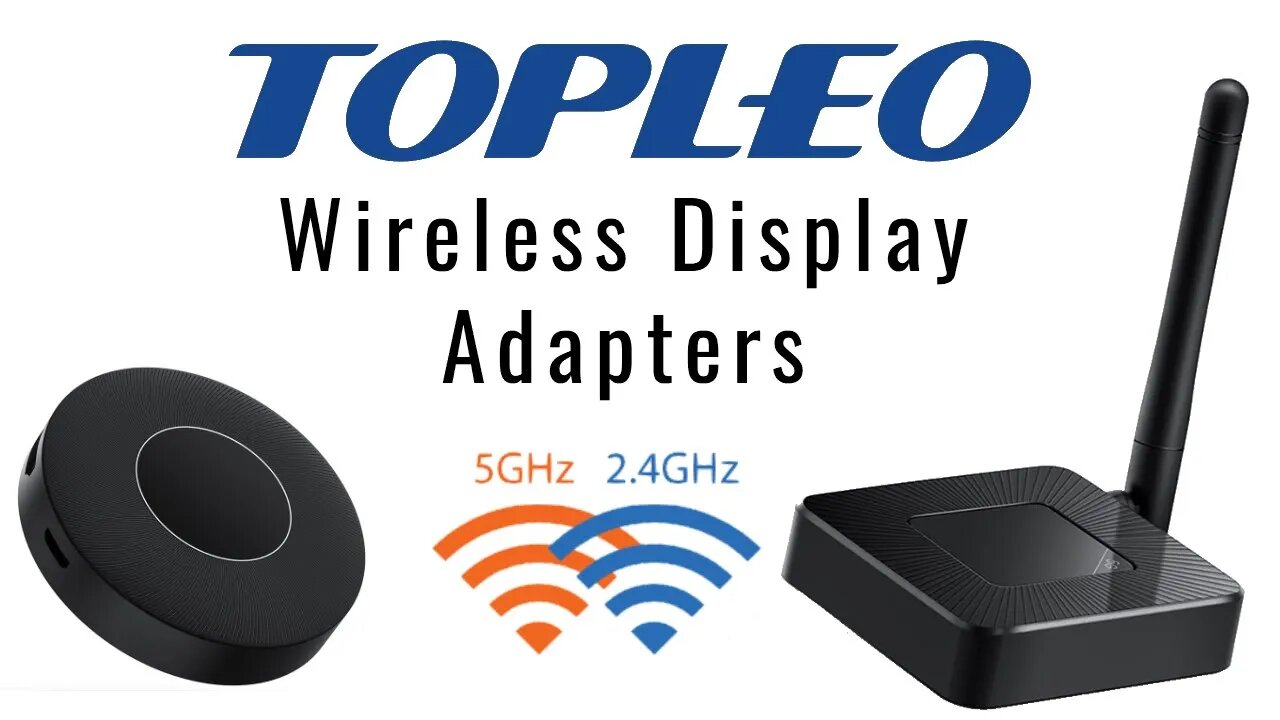 Topleo Long Range Wireless Display Adapters Review