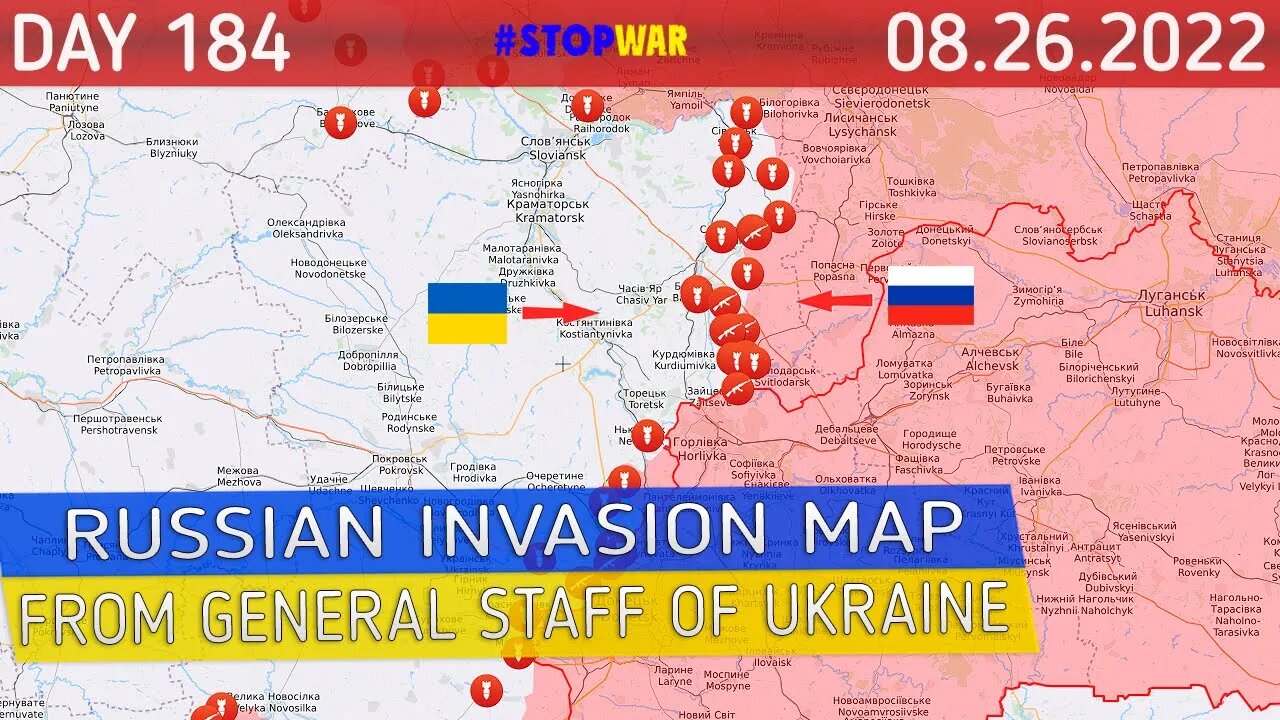 Military summary Russia and Ukraine war map 184 day invasion - 26 Aug 2022 latest news today