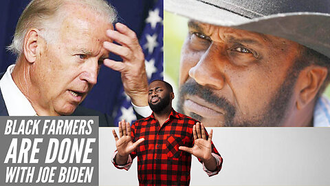 Black Farmers Have Turned On Joe Biden, But Biden Turned On Them First