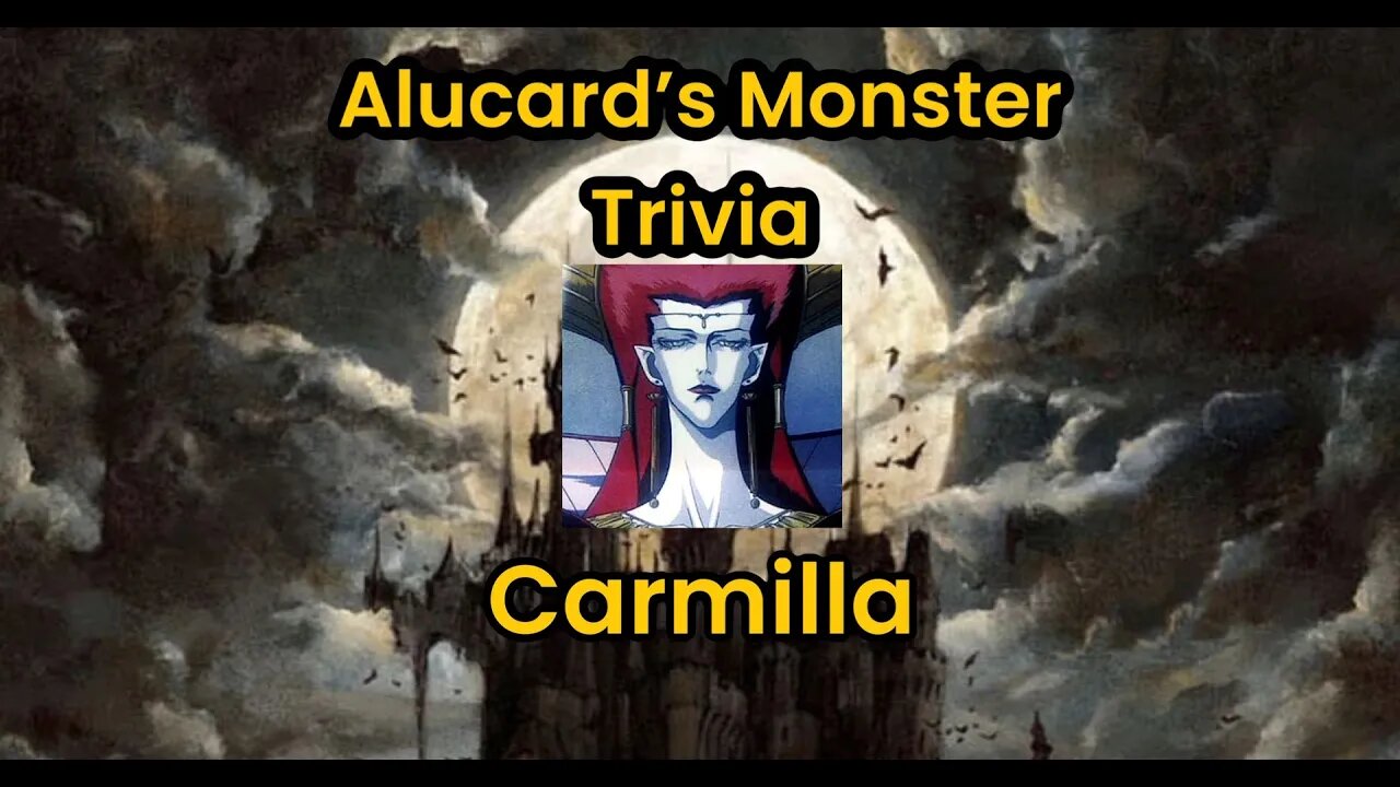 Alucard's Monster Trivia : Carmilla (Vampire Hunter D) #adriantepes #vampirehunterd #monstertrivia