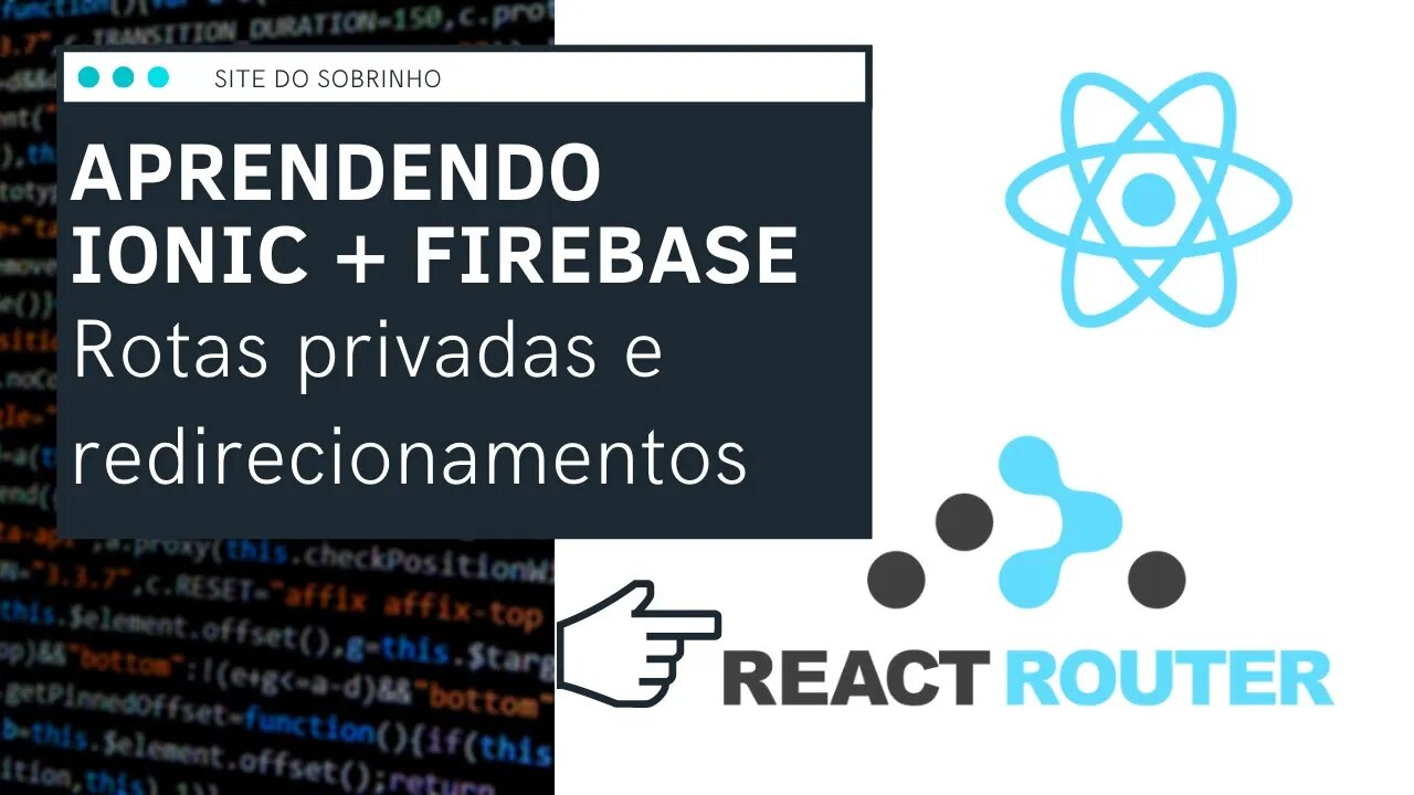 [ Ionic / Firebase ] FIREAUTH - Verificando ROTAS PRIVADAS - IonFire - Site do Sobrinho