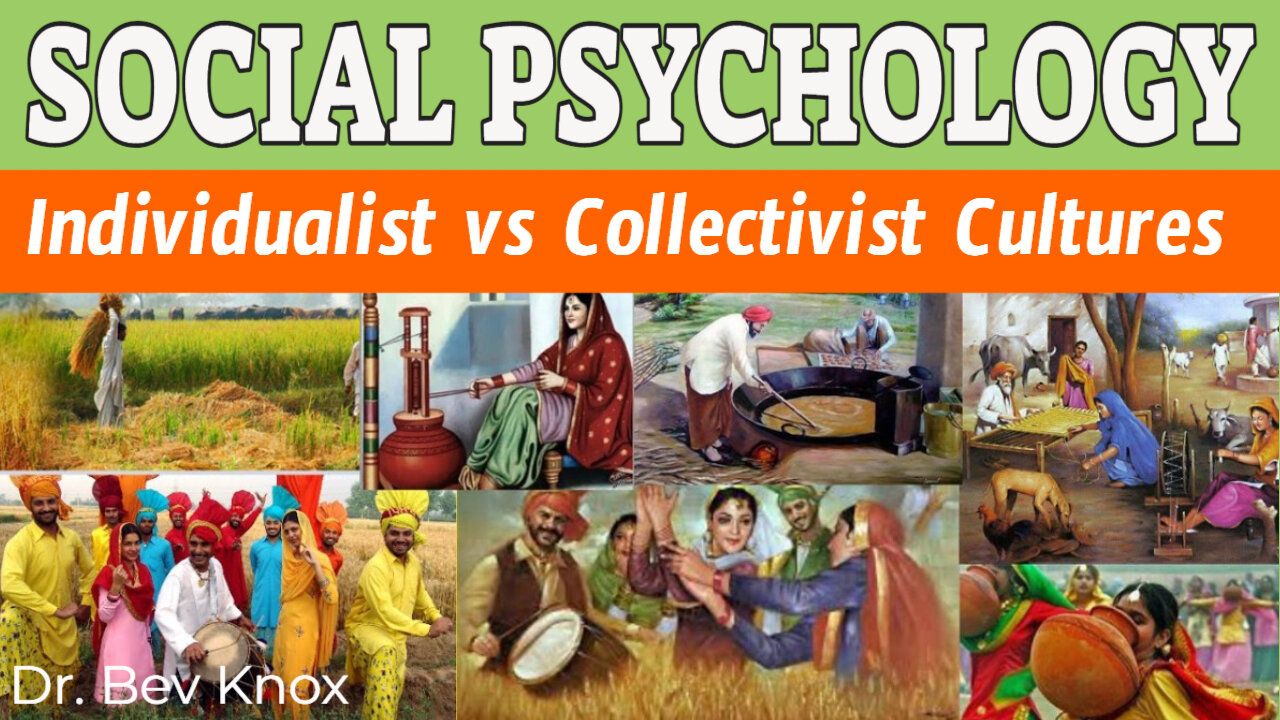 Individualist vs Collectivistic Cultures – Social Psychology