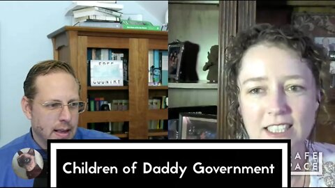 [Clip] Children of Daddy Government