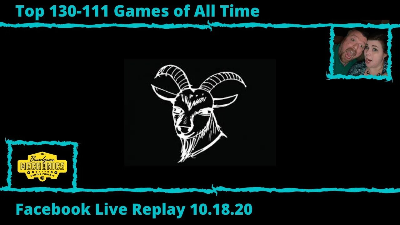 Top 130-111 Games of All Time Facebook Livestream (10.18.20)