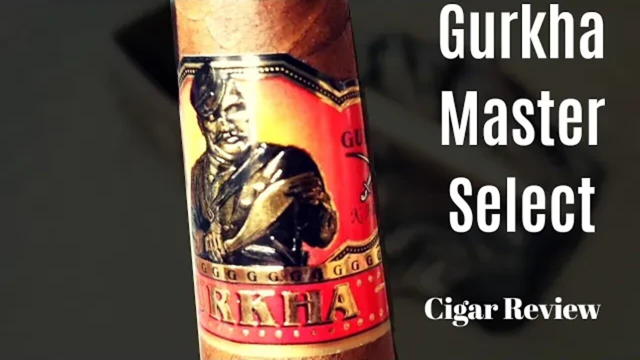 Gurkha Master Select in Figurado Cigar Review