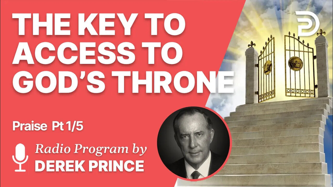 Praise Pt 1 of 5 - Access to God's Throne