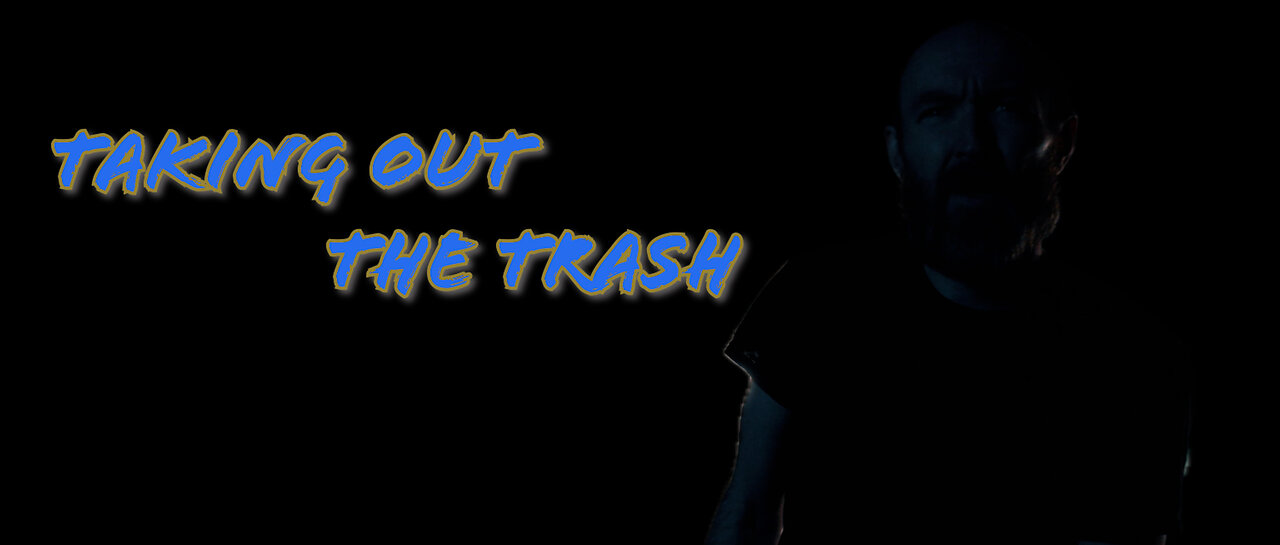 Taking Out The Trash - Short Film