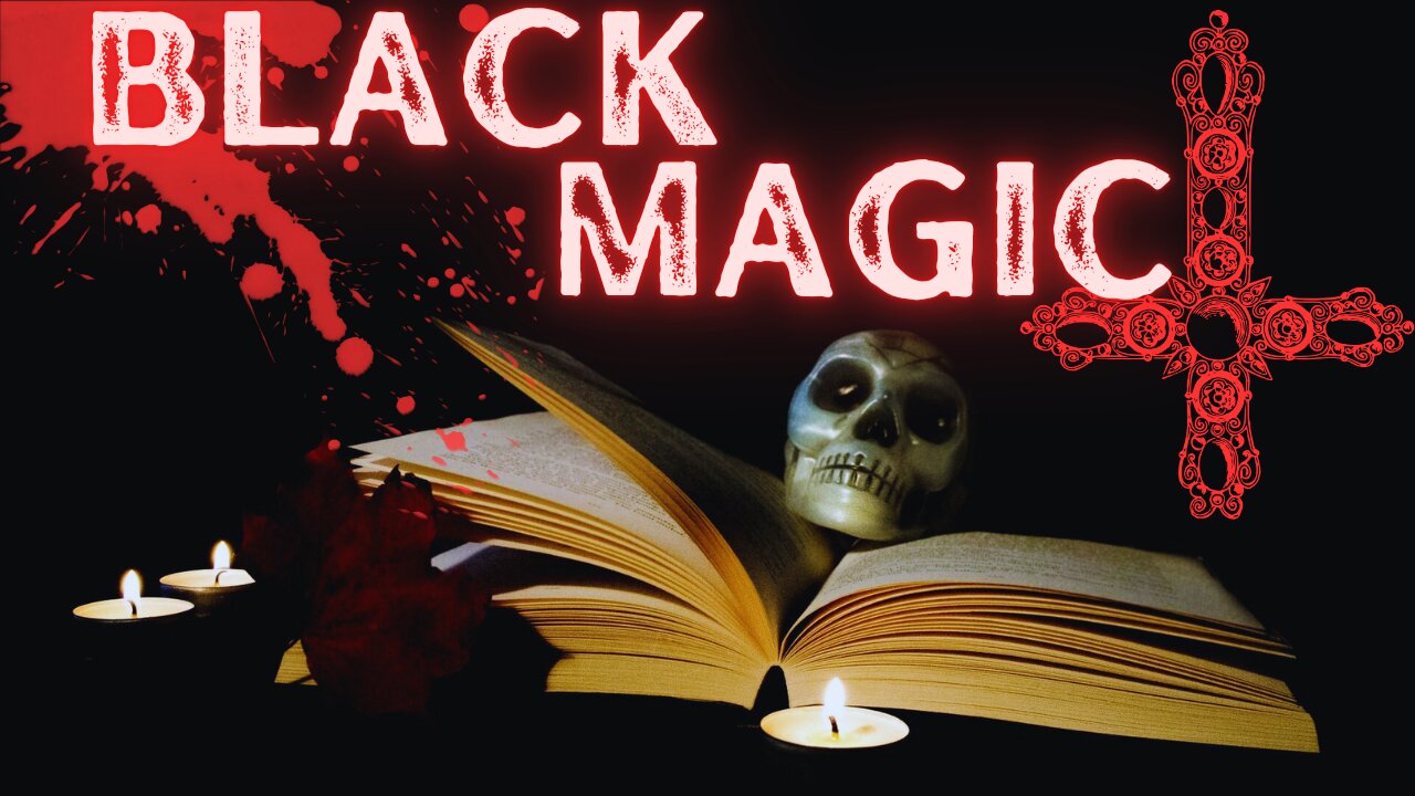 BLACK MAGIC