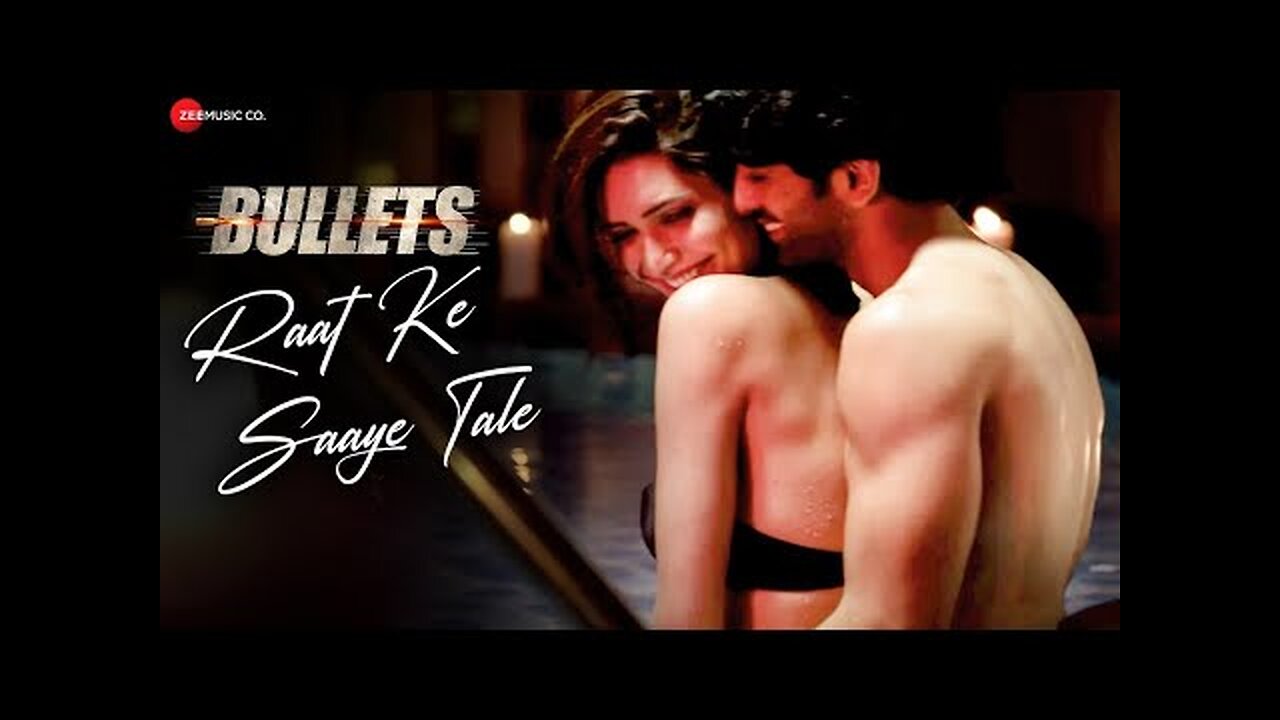 Raat Ke Saaye Tale - Bullets -Sunny Leone, Karishma - Aakanksha Sharma, Raghav Sachar, Rohit Sharma