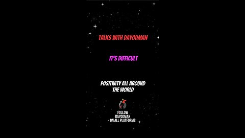 It’s Difficult #dayodman #noteasy #tough #eeyayyahh #motivation