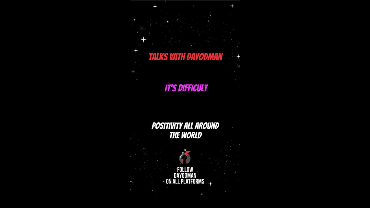 It’s Difficult #dayodman #noteasy #tough #eeyayyahh #motivation