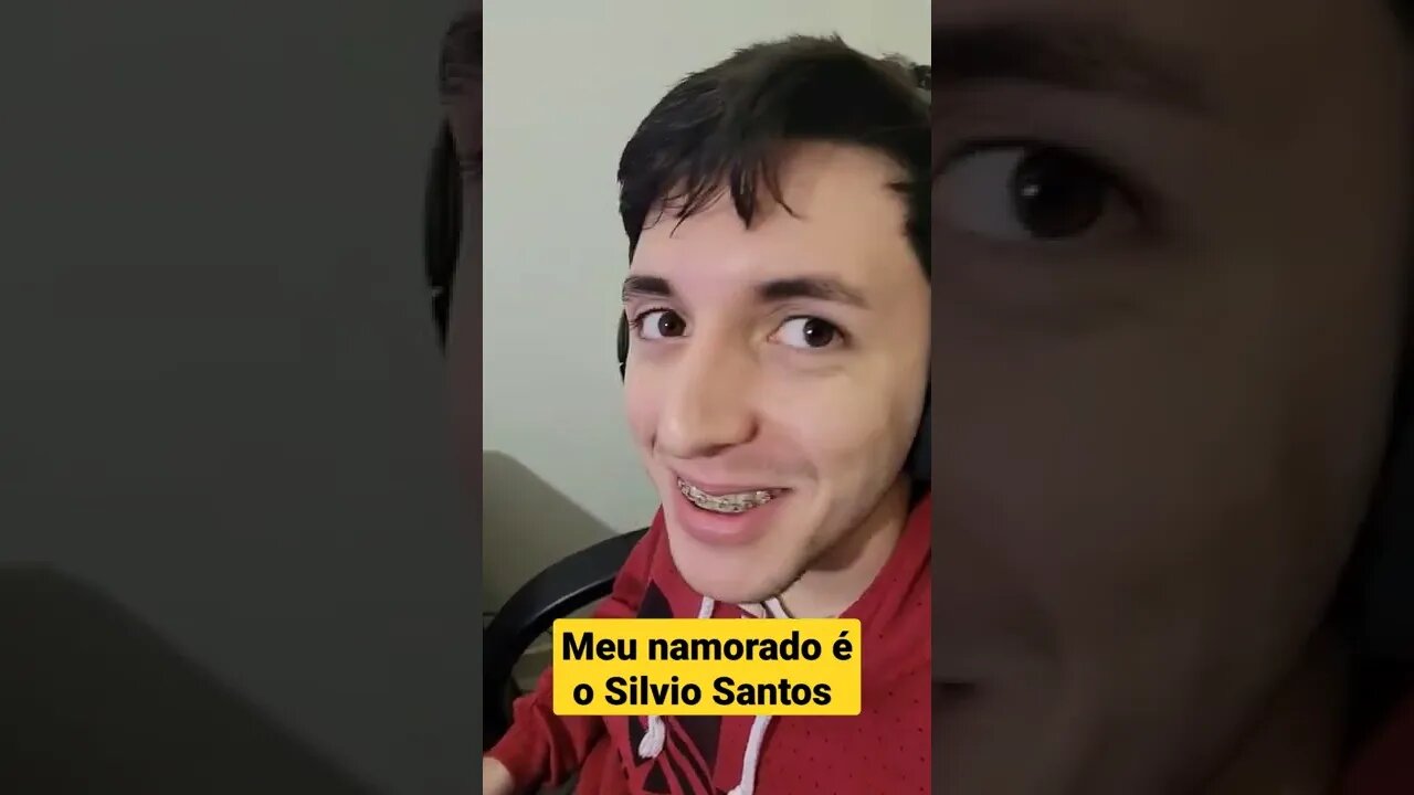 Meu namorado é o Silvio Santos #shorts