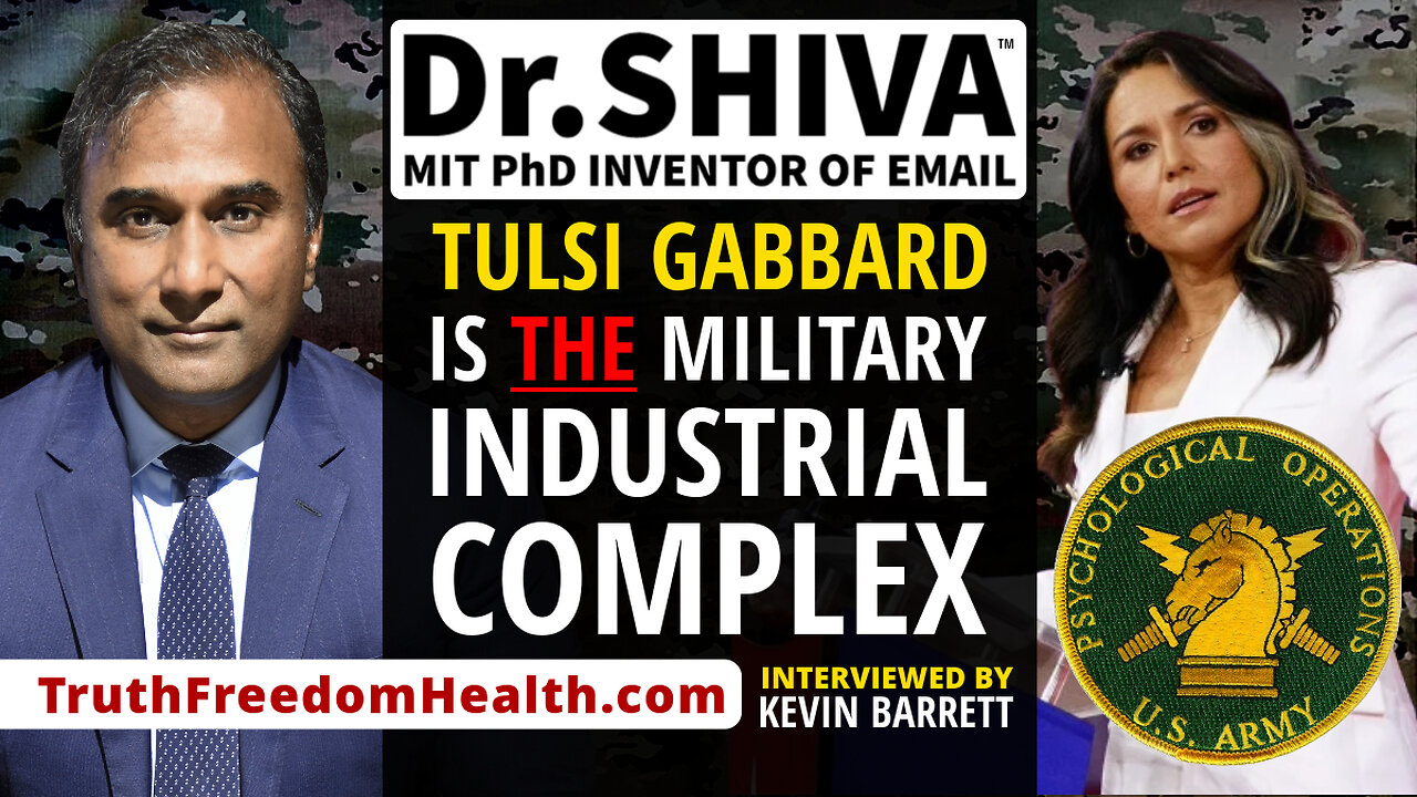 Dr.SHIVA™ LIVE - Tulsi Gabbard is THE Military-Industrial-Complex - Feat. Kevin Barrett