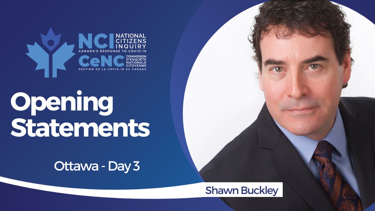 Opening Remarks With Shawn Buckley | Ottawa Day Three | NCI