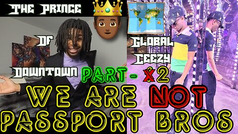 WE ARE NOT PASSPORT BROS ( PART 2 ) | LETS TALK ABOUT IT | EPISODE 23