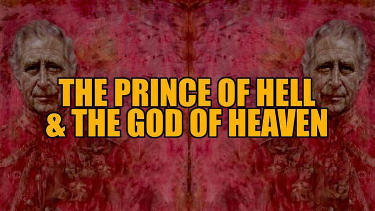 The Prince Of Hell And The God Of Heaven - May 25..