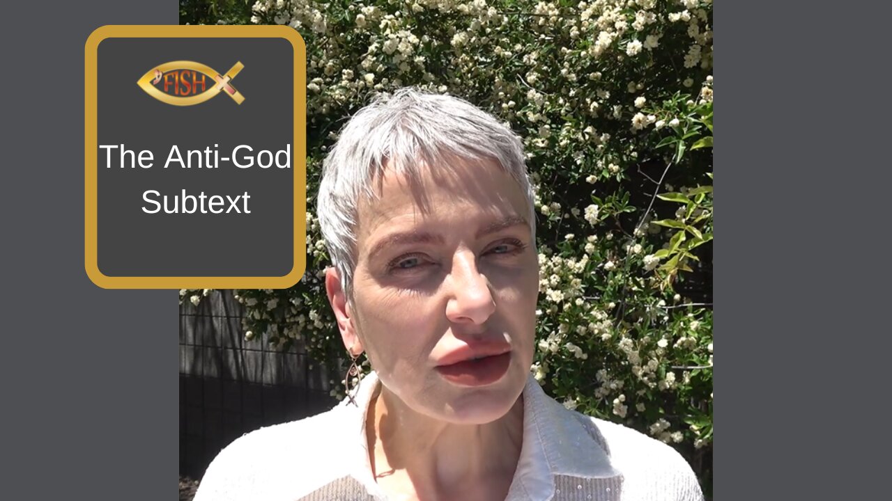 The Anti-God Subtext
