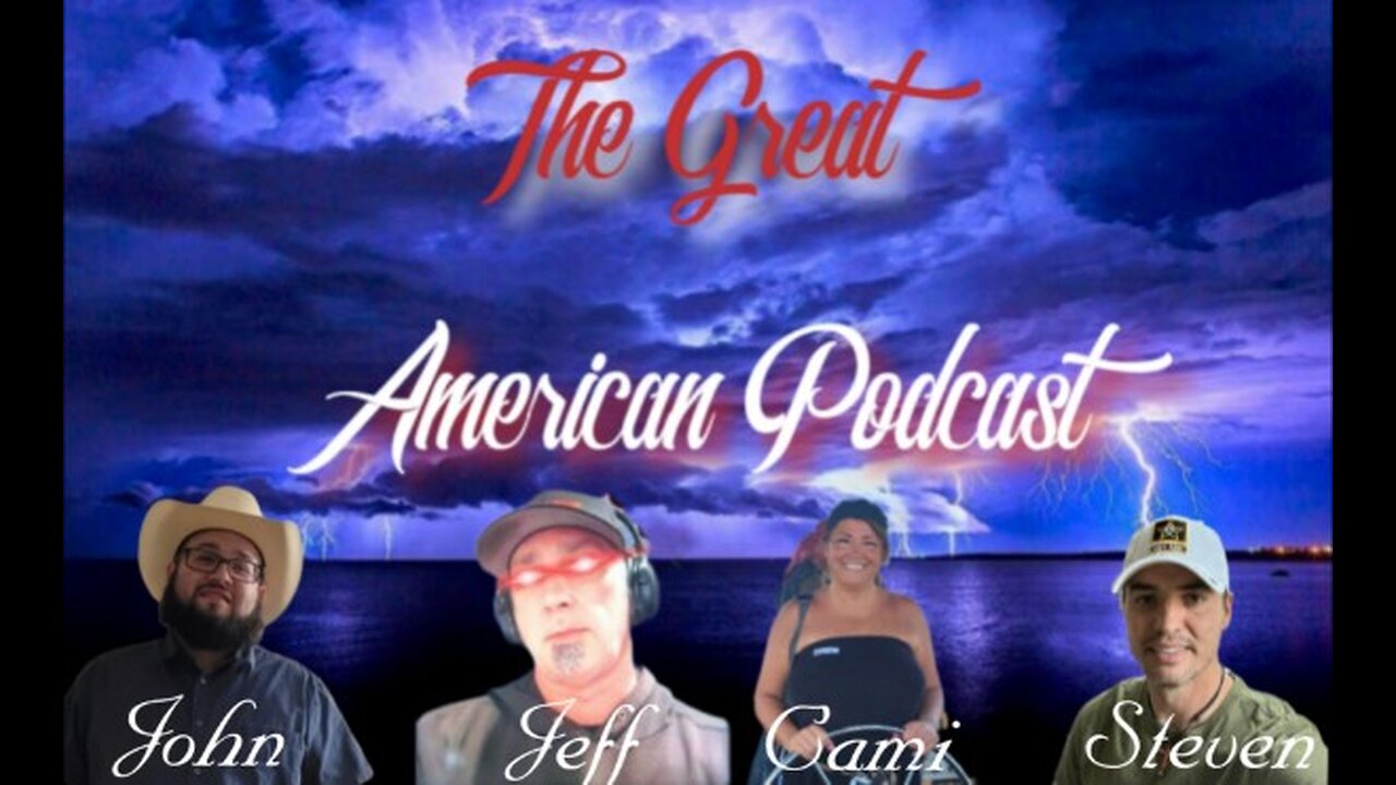 The Great American Podcast - Episode 17