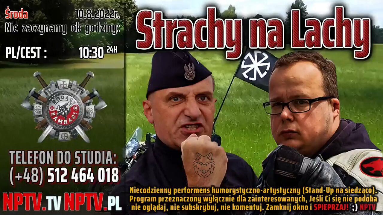 Strachy na Lachy - Olszański, Osadowski NPTV (10.08.2022)