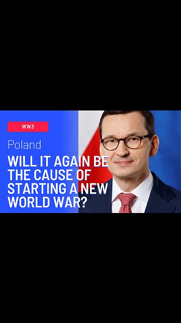 POLAND | WILL IT AGAIN BE THE CAUSE TO START A NEW WORLD WAR?