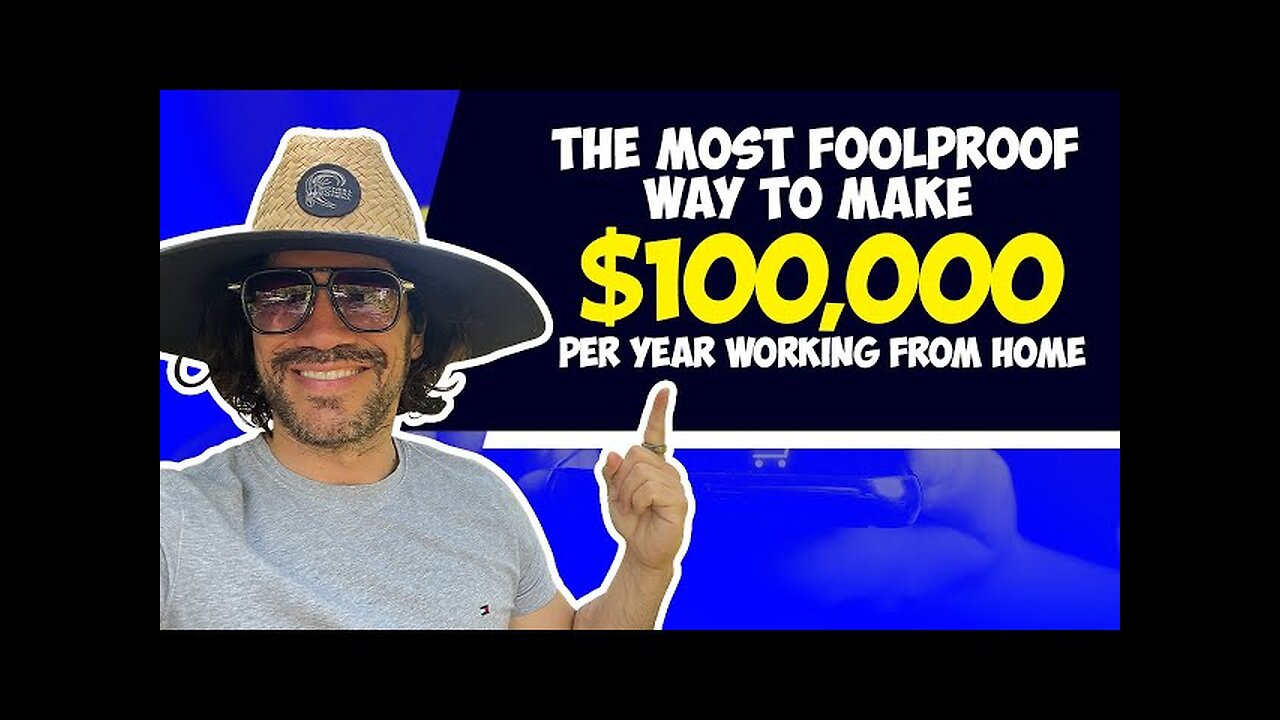 The most foolproof way to make $100,000 per year working from home