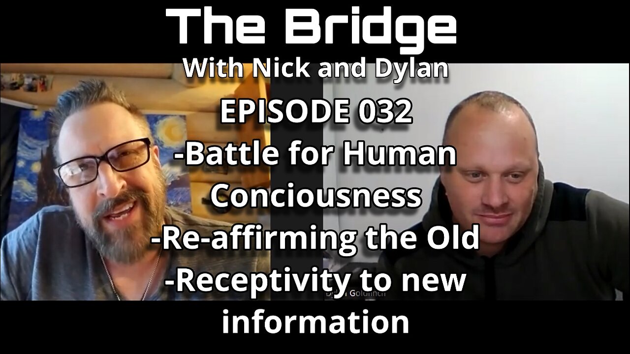 The Bridge With Nick and Dylan Episode 032