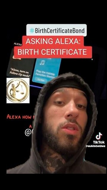 BIRTH CERTIFICATE BOND - ASK ALEXA ABOUT YOUR BIRTH CERTIFICATE