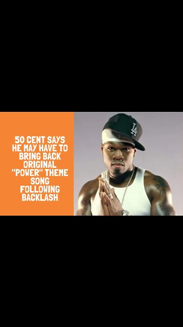 50 Cent Says He May Have To Bring Back Original "Power" Theme Song Following Backlash