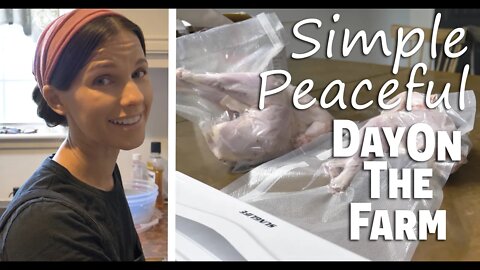 Simple Peaceful Day On The Farm | EP 53