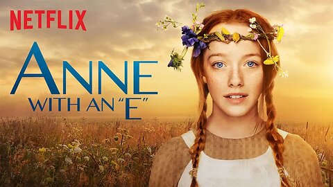 Anne with An E S1 E1