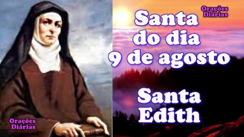 Santa do dia 9 de agosto, Santa Edith