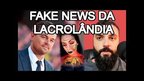 Leonardo DiCaprio VS. Bolsonaro: LACROU com FAKE NEWS