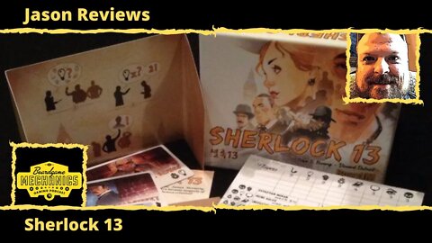 Jason's Board Game Diagnostics of Sherlock 13