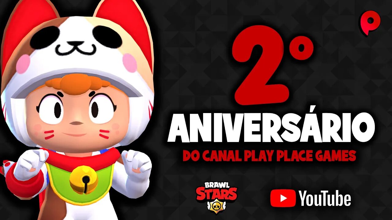 Live de aniversário do canal Play Place Games - Brawl Stars