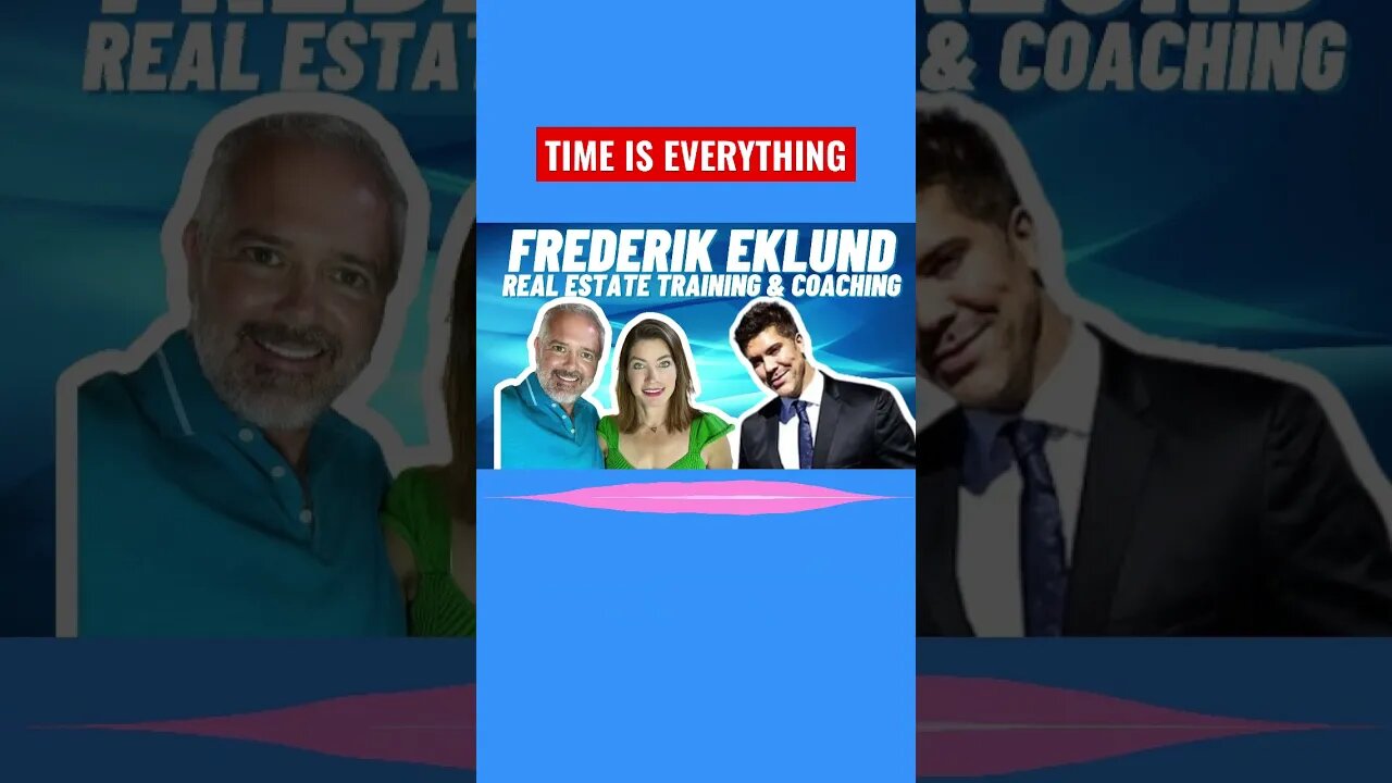 Time is everything - Fredrik Eklund #shorts #realestate #realestatecoaching #timandjulieharris