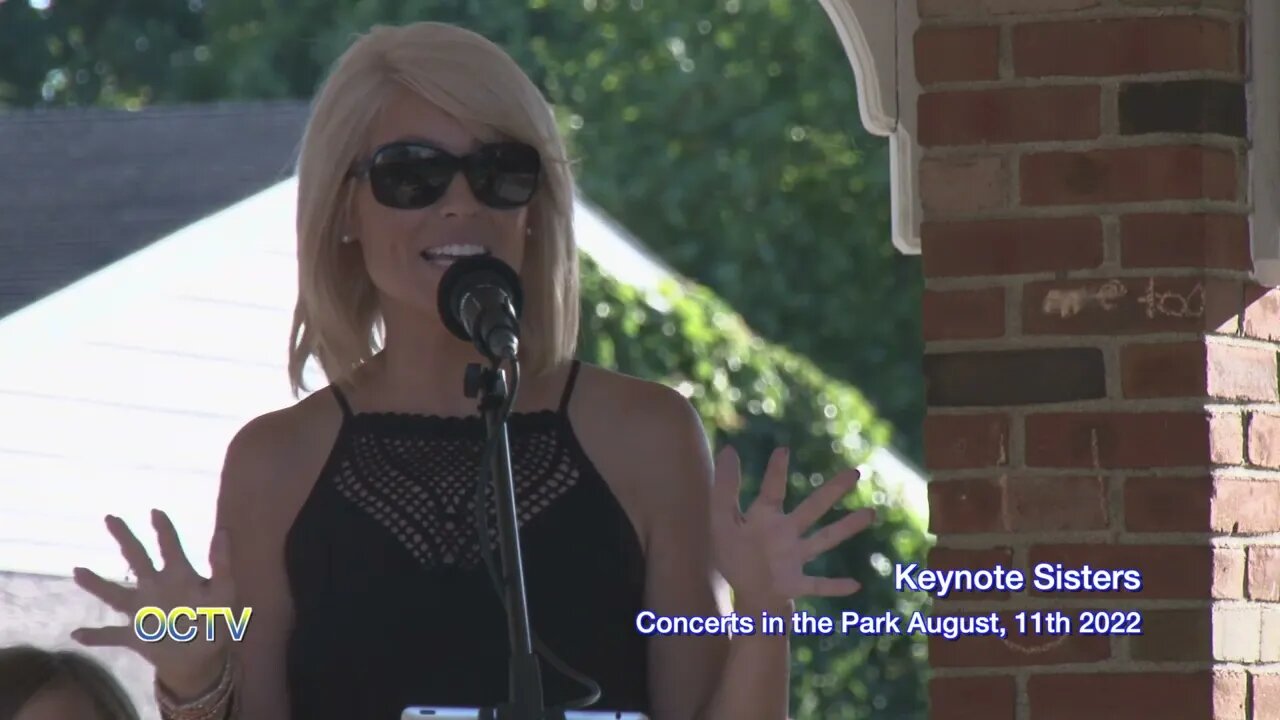 Concerts in the Park: Keynote Sisters August, 11th 2022