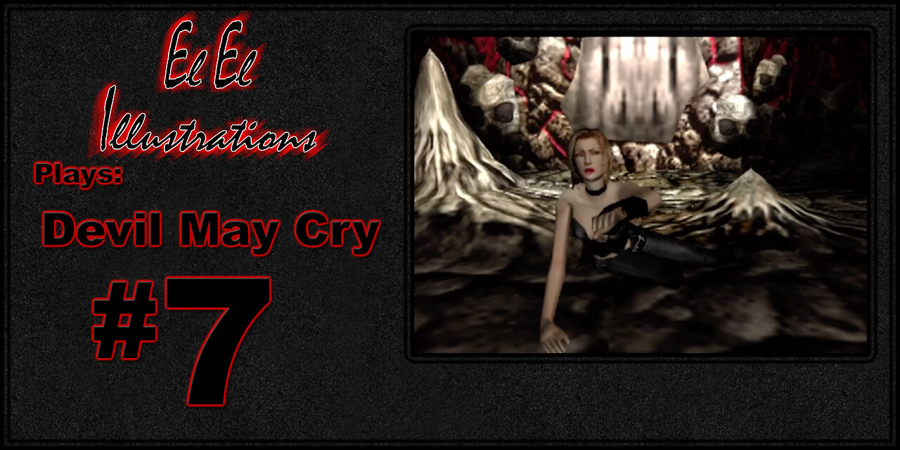 El El Plays Devil May Cry Episode 7: Fleshy Decor