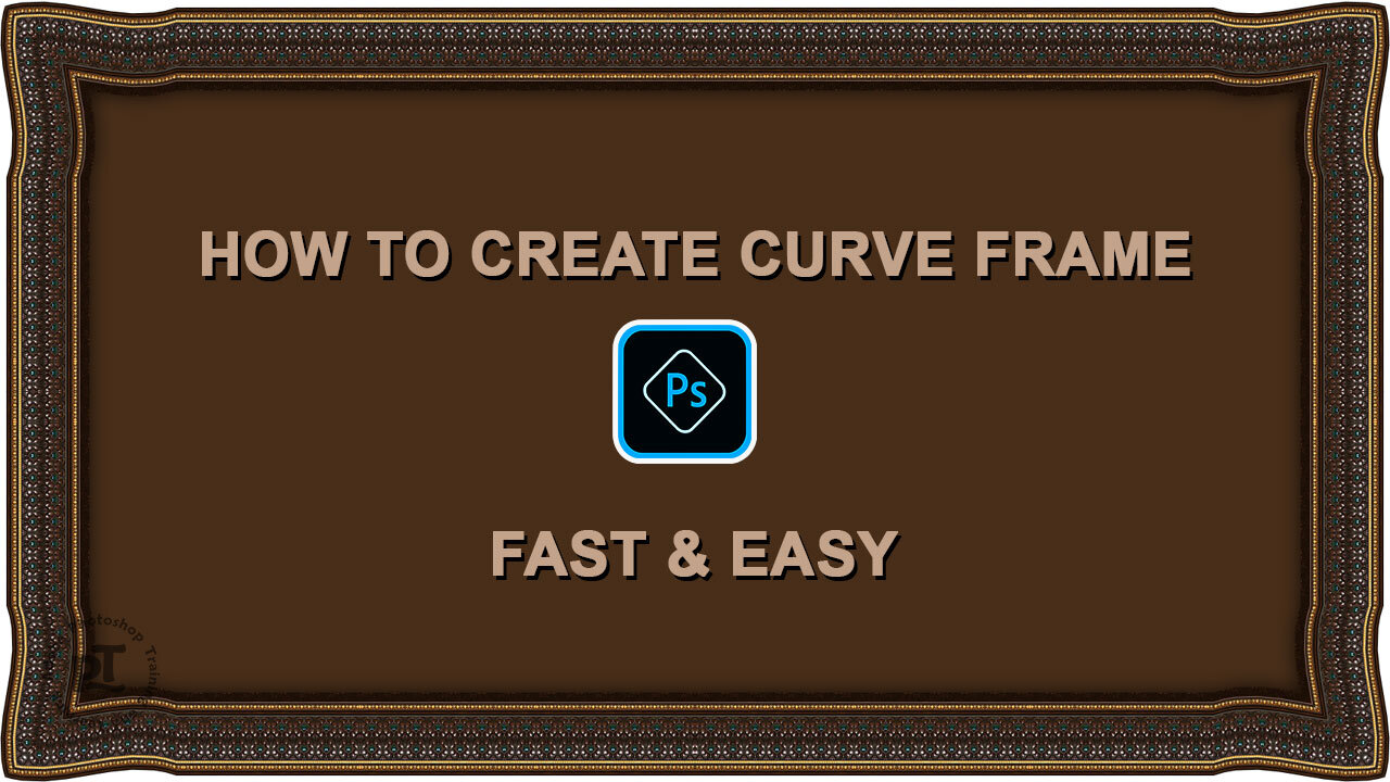 How To Create Curve Frame In Photoshop