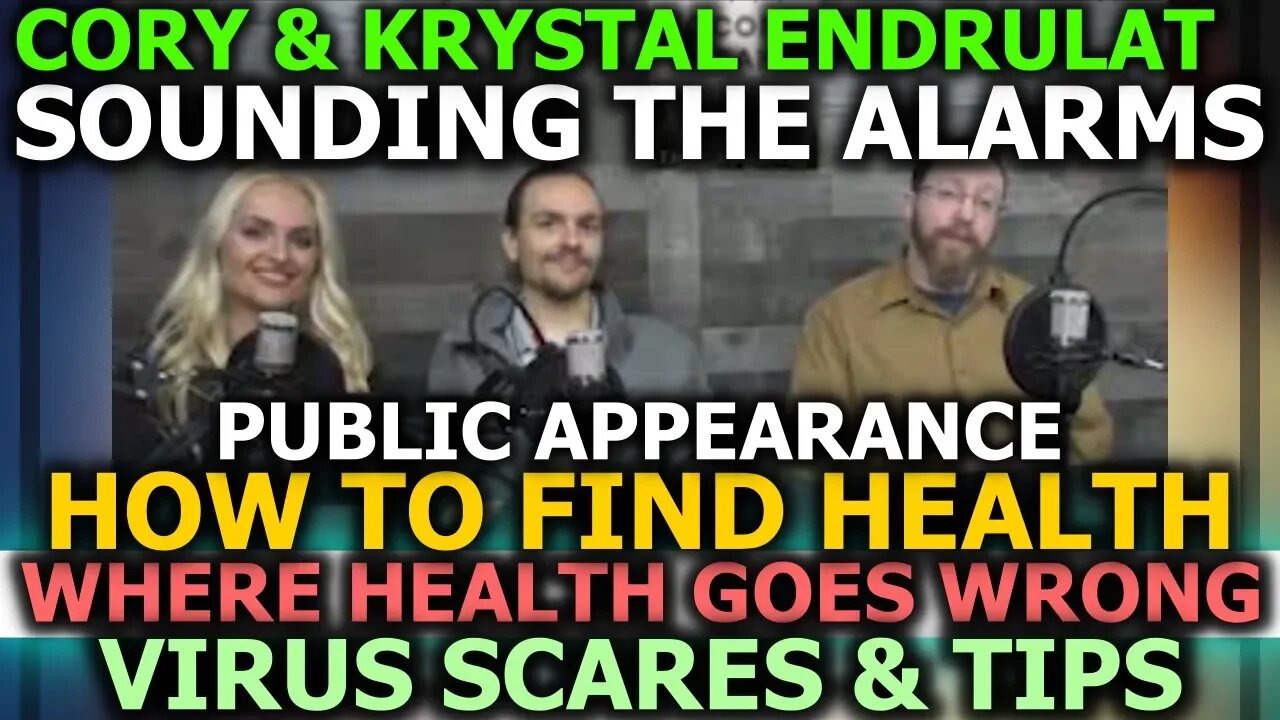 Krystal & Cory Explain REAL HEALTH In A Failing System; Virus Fear? | Pocono Speaks Podcast