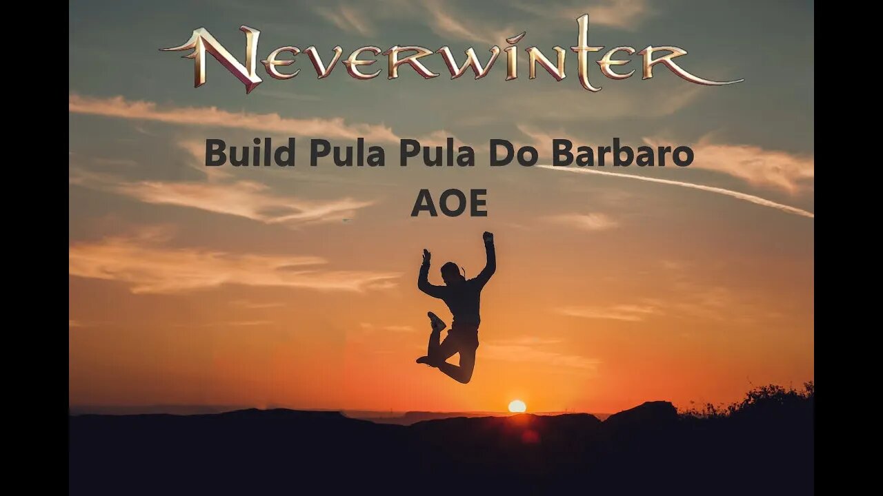 Build Barbaro AOE Pula Pula Compete Com Warlock Neverwinter PT BR