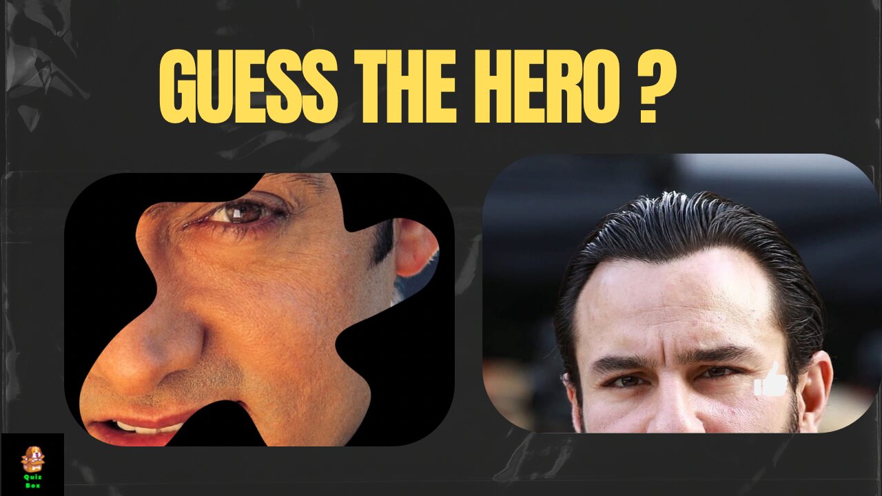 Guess the hero?