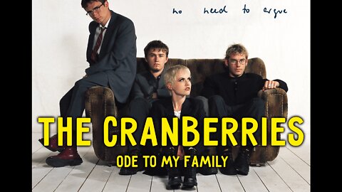 Song Arrangement Analysis: The Cranberries “Ode to My Family”