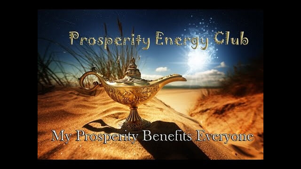 My Prosperity Benefits Everyone