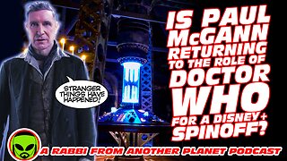 Is Paul McGann Returning to Play Doctor Who?