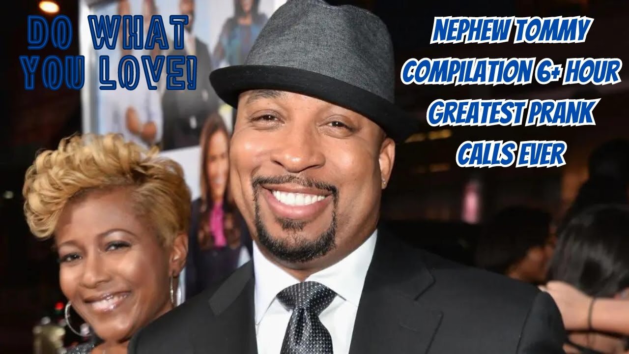 Nephew Tommy Compilation 6+ Hour Greatest Prank Calls Ever | Steve Harvey Show | Laugh Till You Cry😂