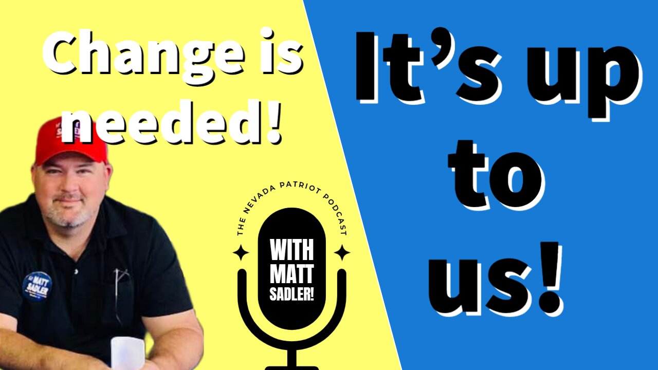 Changes are needed in Southern Nevada...You gotta make it happen